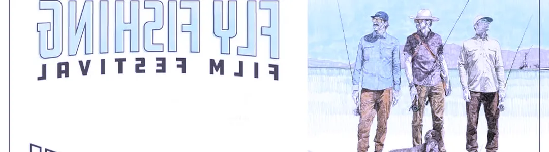International Fly Fishing Film Festival