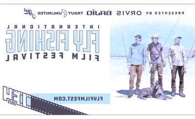 International Fly Fishing Film Festival