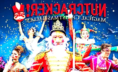 Nutcracker! Magical Christmas Ballet
